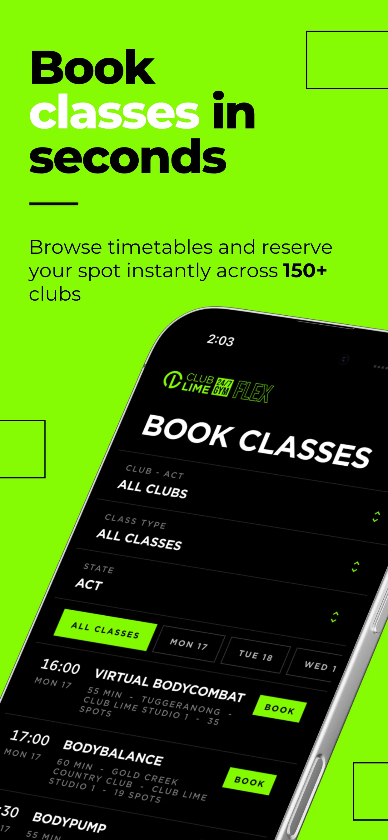 Book classes in seconds across 150+ clubs